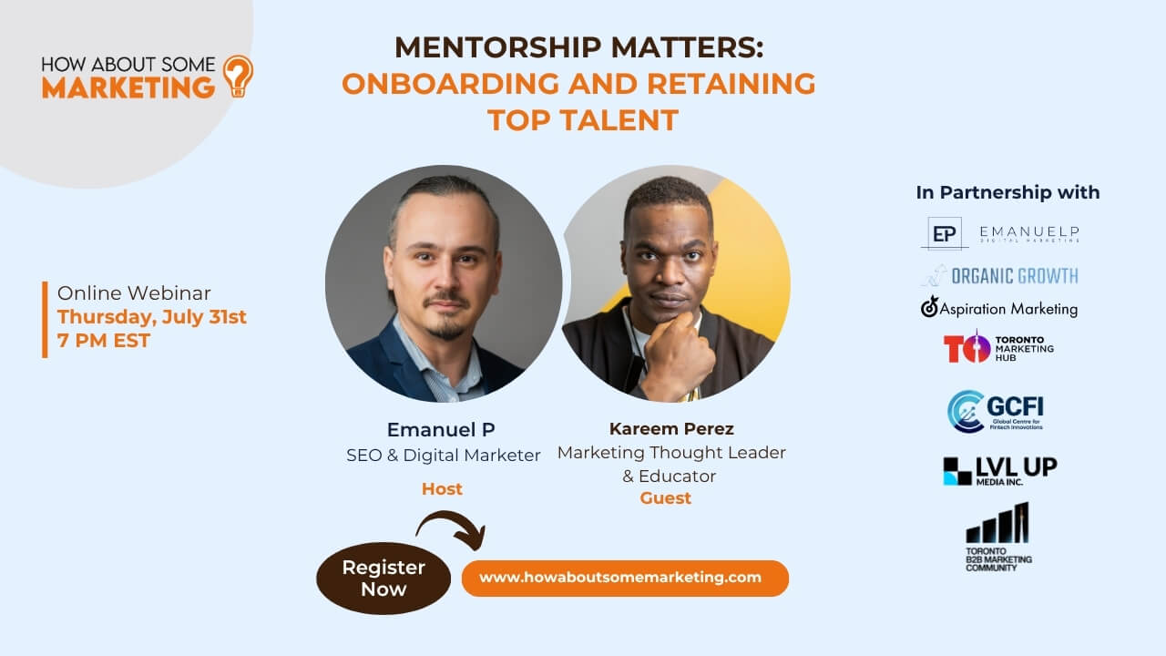 cover poster for the event titled Mentorship Matters: Onboarding and Retaining Top Talent in Marketing Agencies