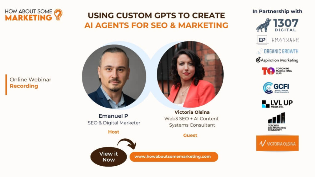 Featured image of a webinar called Using Custom GPTs to create AI Agents for SEO & Marketing with Emanuel Petrescu and guest Victoria Olisina